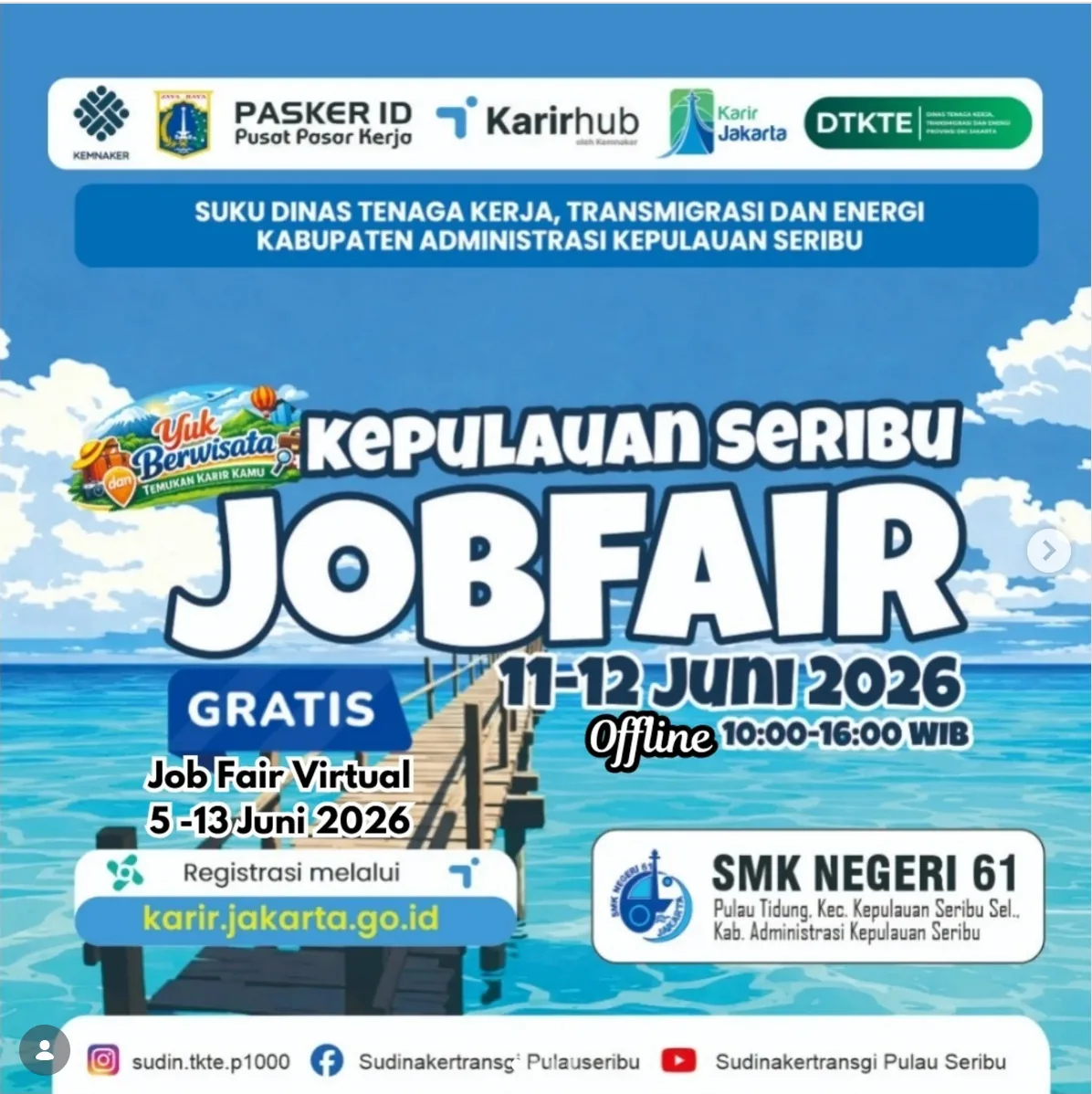 Job Fair Kabupaten Banyuwangi 2026 (Suku Dinas TKTE Wilayah Kepulauan Seribu) : 10-11 Juni 2026